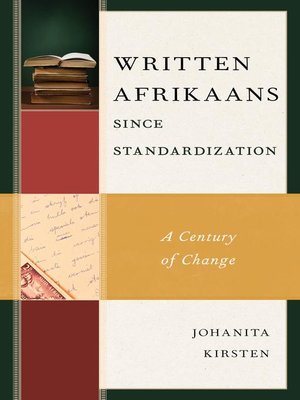 cover image of Written Afrikaans since Standardization